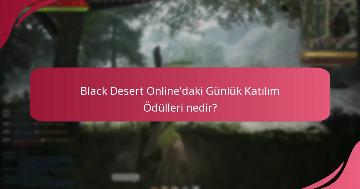 Oyuncular Günlük Katılım Ödüllerini nasıl en üst düzeye çıkarabilir?