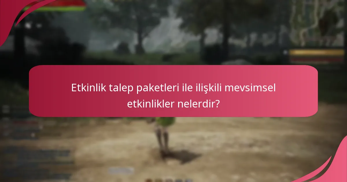 Etkinlik talep paketleri sunan özel günler nelerdir?