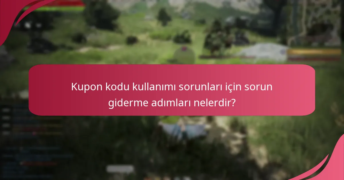 Siyah Çöl Çevrimiçi’de kupon kodlarını kullanmanın en iyi uygulamaları nelerdir?