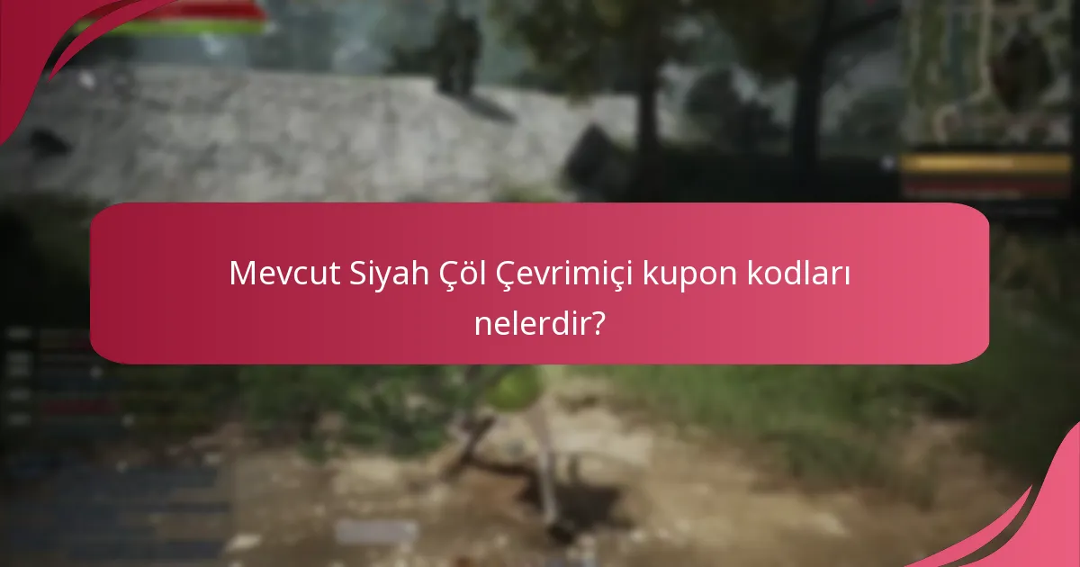 Kupon kodu kullanımı sorunları için sorun giderme adımları nelerdir?