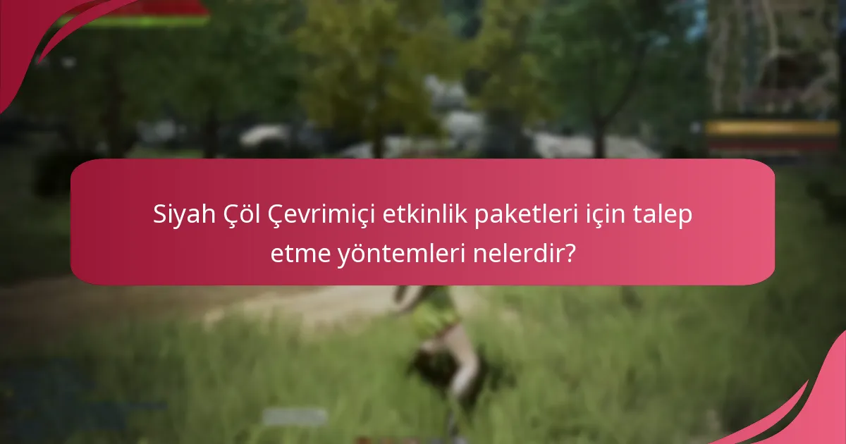 Etkinlik paketlerini talep ederken yaygın tuzaklar nelerdir?