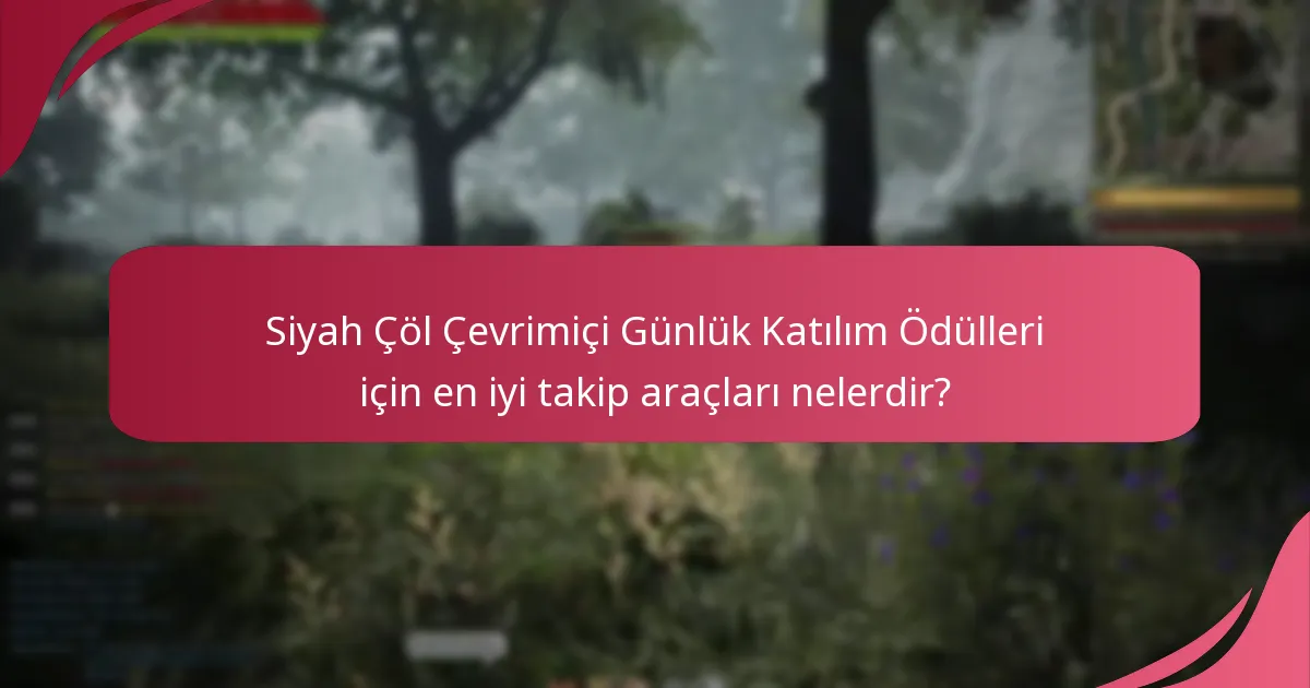 Günlük Katılım Ödüllerimi nasıl maksimize edebilirim?