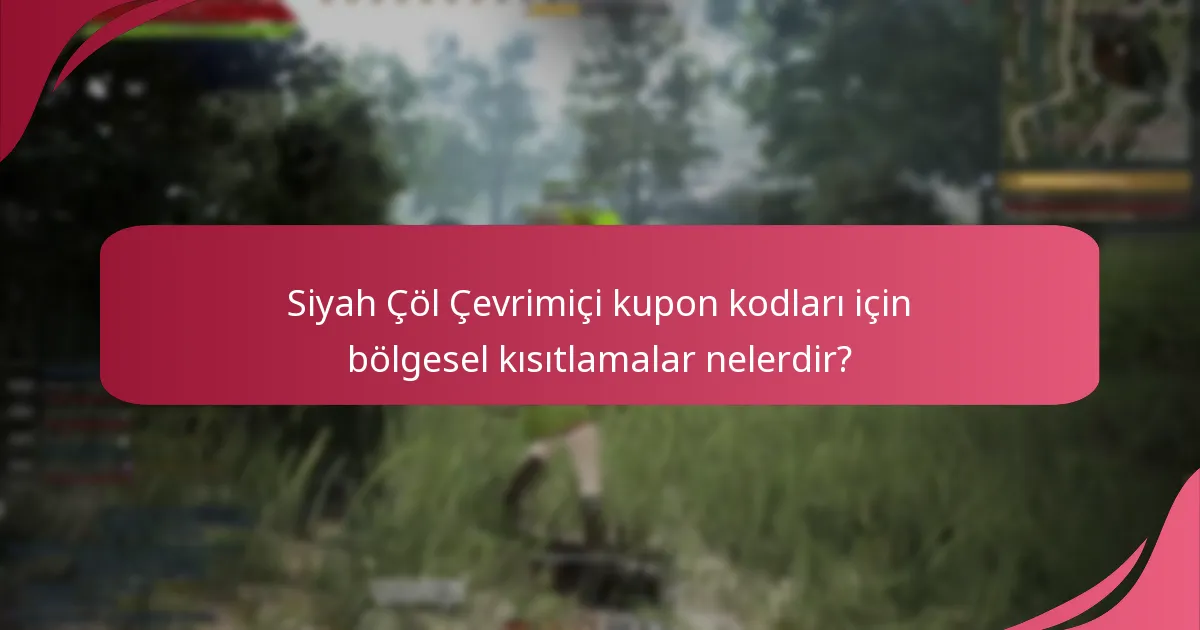 Siyah Çöl Çevrimiçi için en iyi değeri sağlayan kupon kodları hangileridir?
