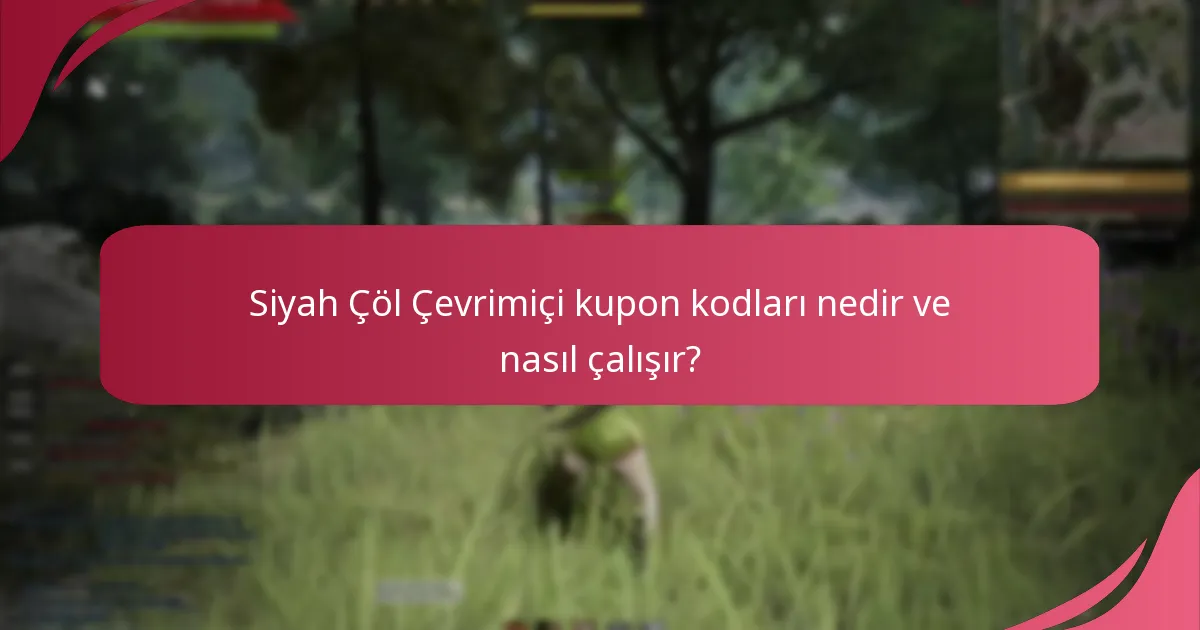 Kupon kodlarını kullanmanın oyun deneyimi açısından avantajları nelerdir?